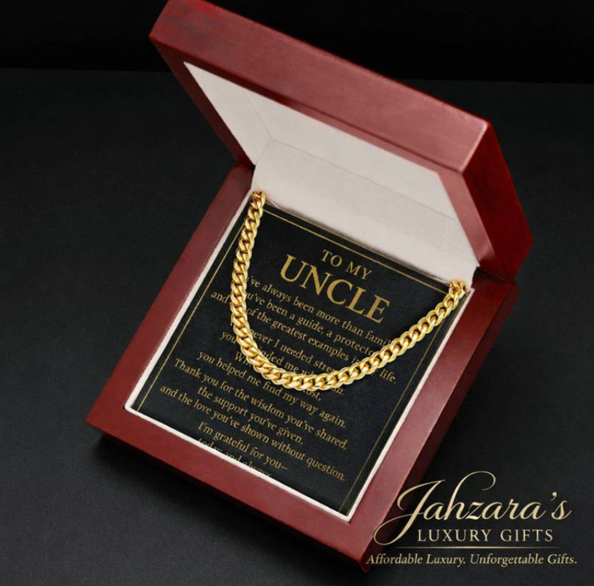 To My Uncle – Cuban Link Chain | A Gift of Strength, Loyalty & Style